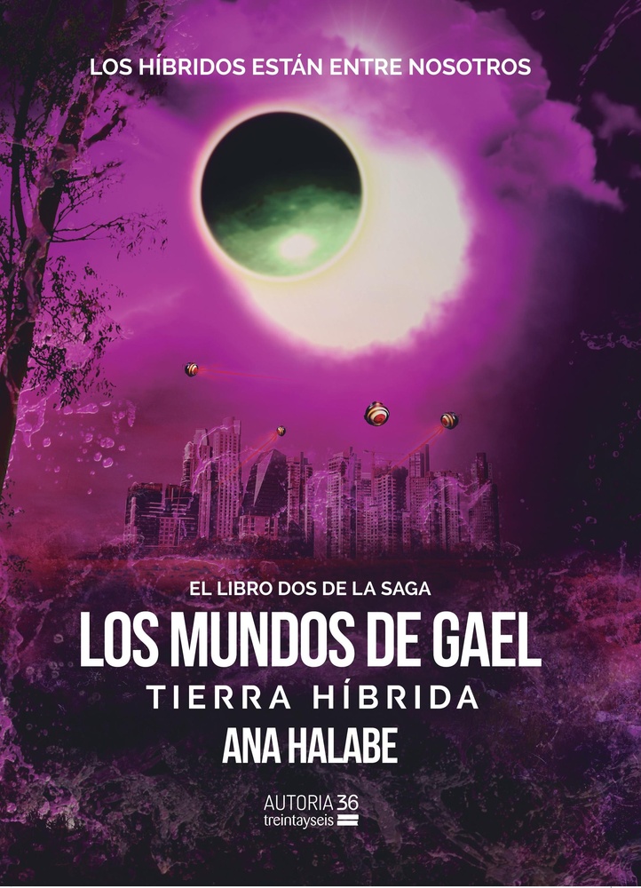 Los mundos de Gael: Tierra hibrida