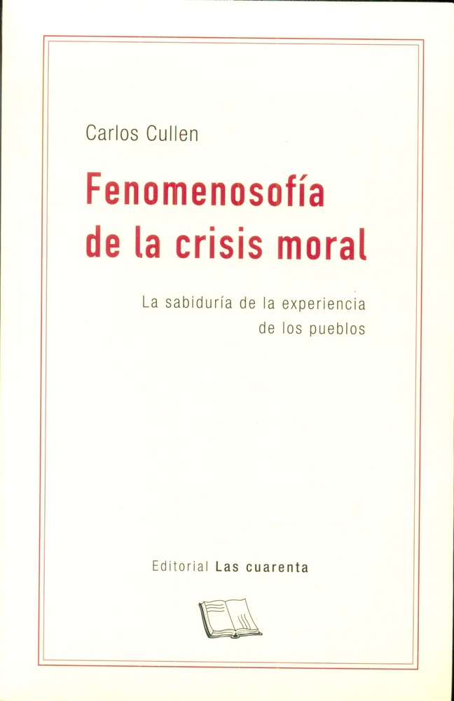 Fenomenosofia de la crisis moral