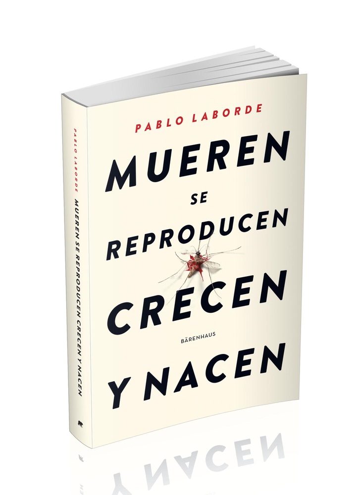 Mueren, se reproducen, crecen y nacen