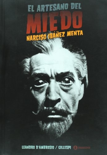 El Artesano del miedo Narciso Ibañez Menta