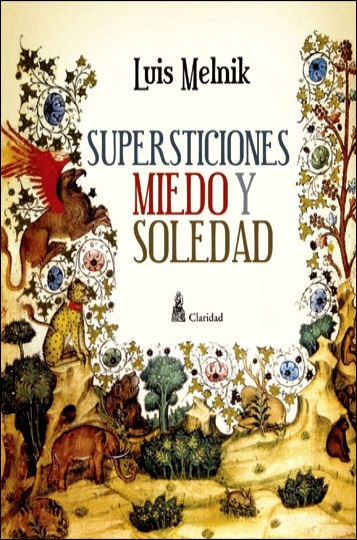 Supersticiones miedo y soledad