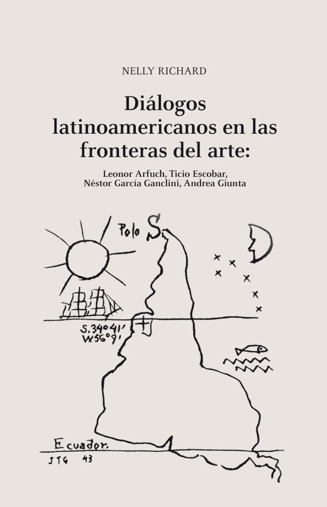 Diálogos latinoamericanos en la frontera del arte