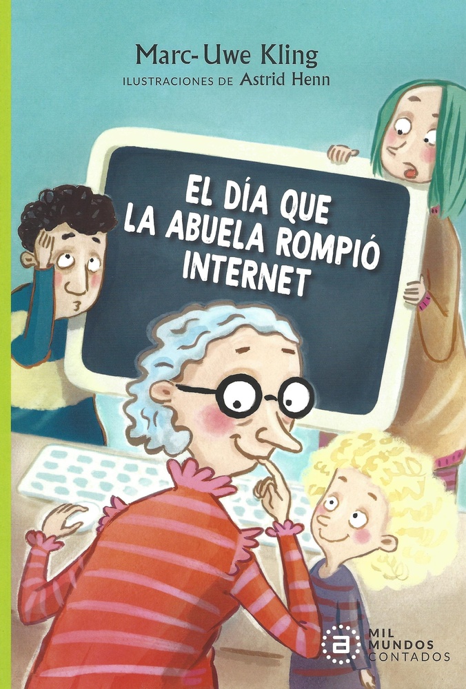 El Dia que la abuela rompió internet