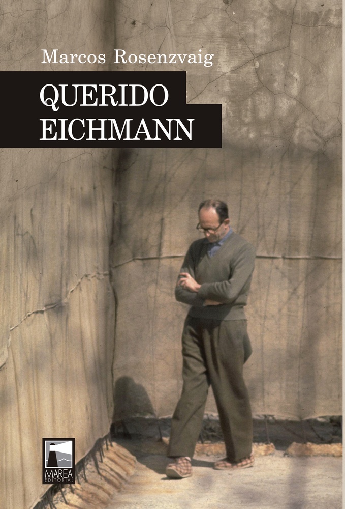 Querido Eichmann