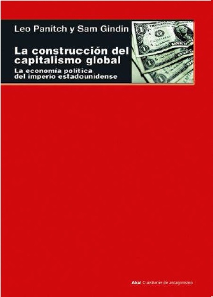 La Construccion del capitalismo global