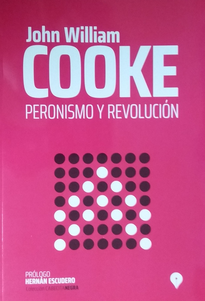 Peronismo y Revolución