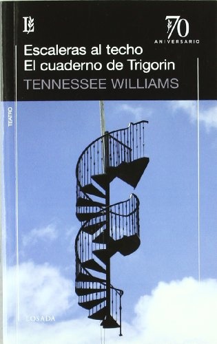 Escaleras al techo - El cuaderno de Trigorin