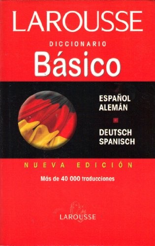 Diccionario Basico Español/ Aleman - Deutsch/Spanisch