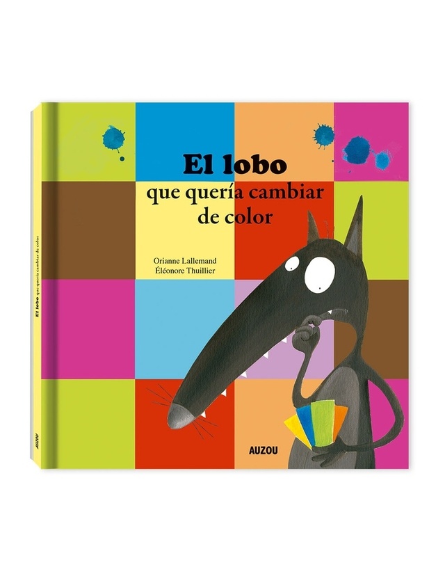 El lobo que quería cambiar de color