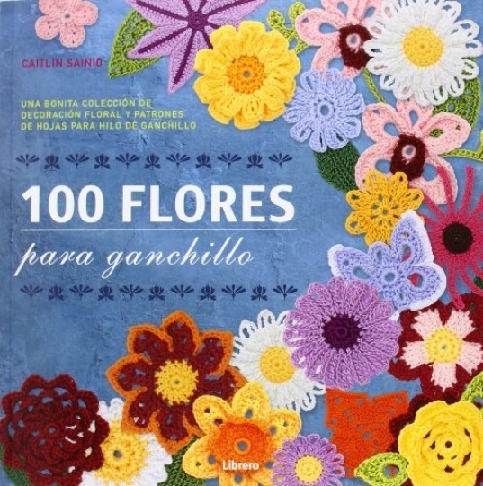 100 flores para ganchillo