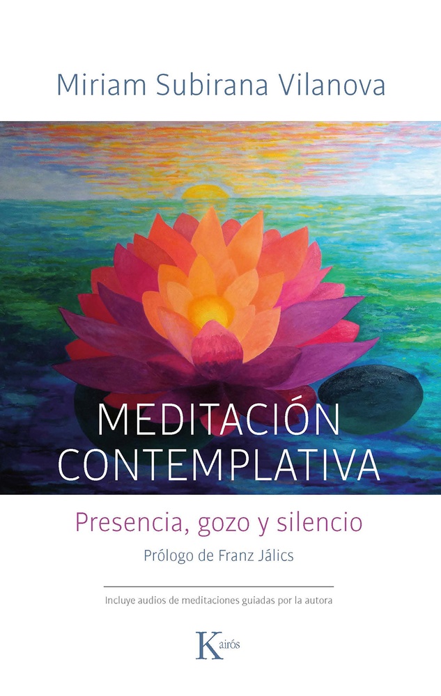 Meditacion contemplativa. Presencia , gozo y silencio