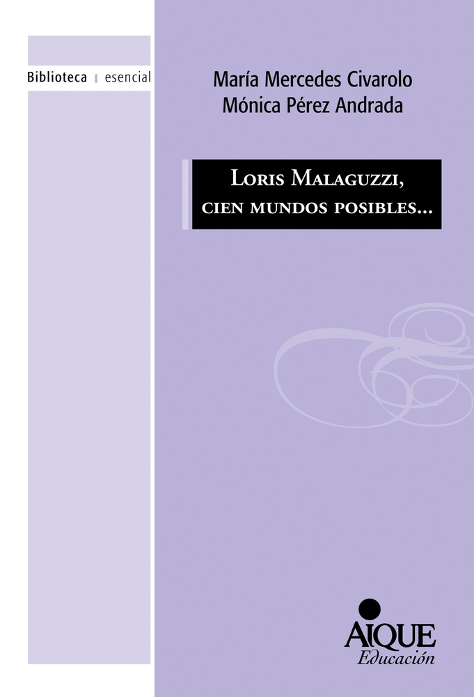 Loris Malaguzzi, cien mundos posibles