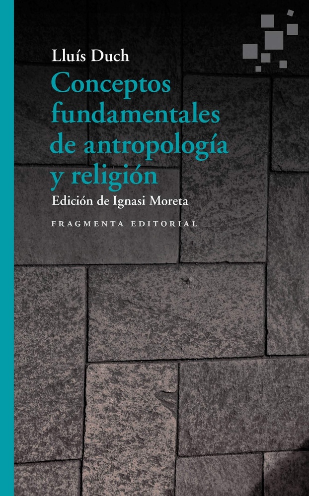 Conceptos fundamentales de antropologia y religion