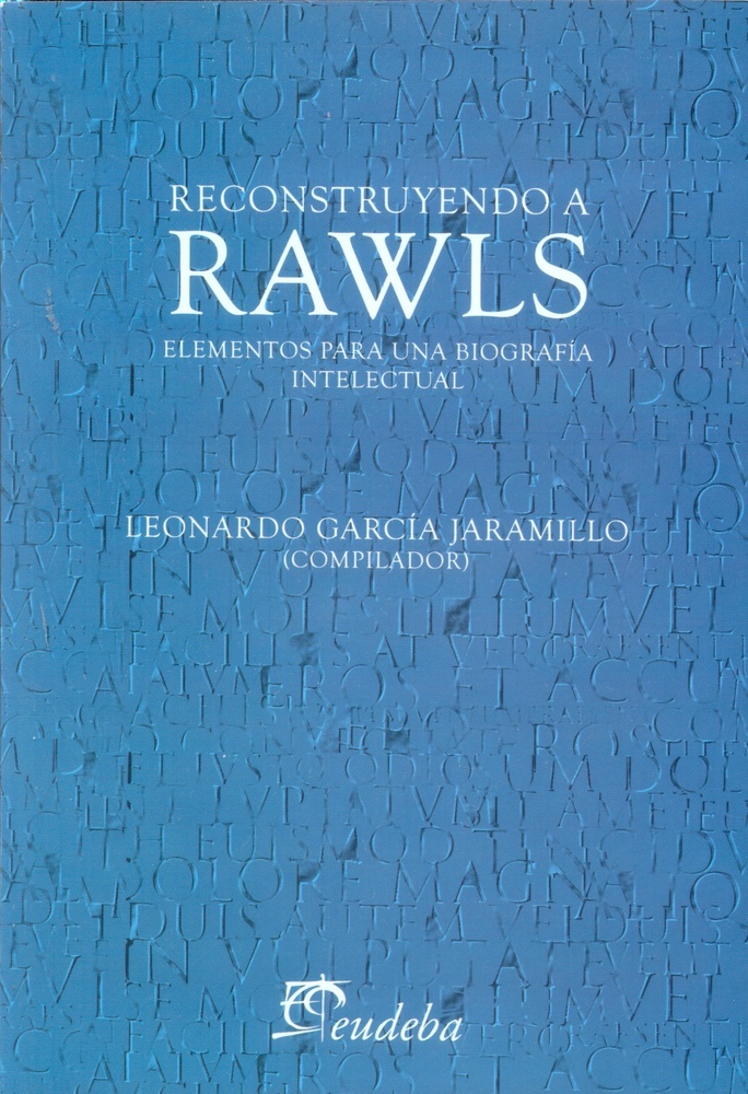 Reconstruyendo a Rawls