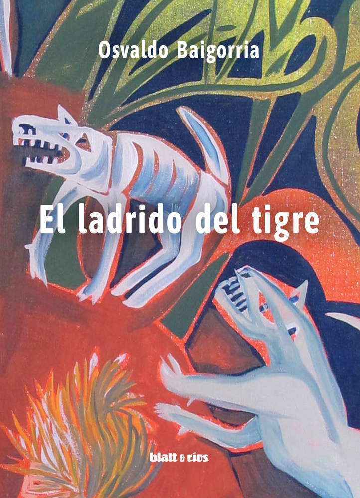 El ladrido del tigre