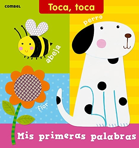 Mis primeras palabras. Toca toca