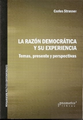 la Razon democratica y su experiencia