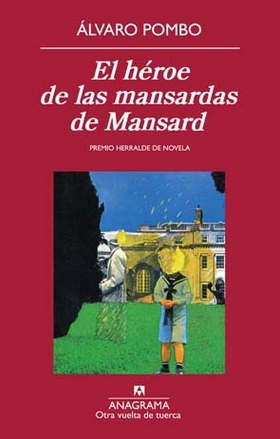 El heroe de las mansardas de Mansard