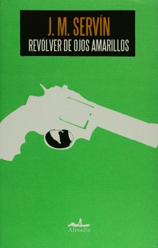 Revolver de ojos amarillos