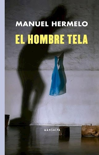 El hombre tela