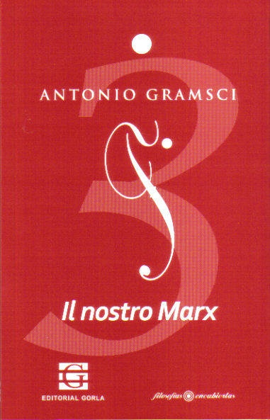 Il nostro Marx