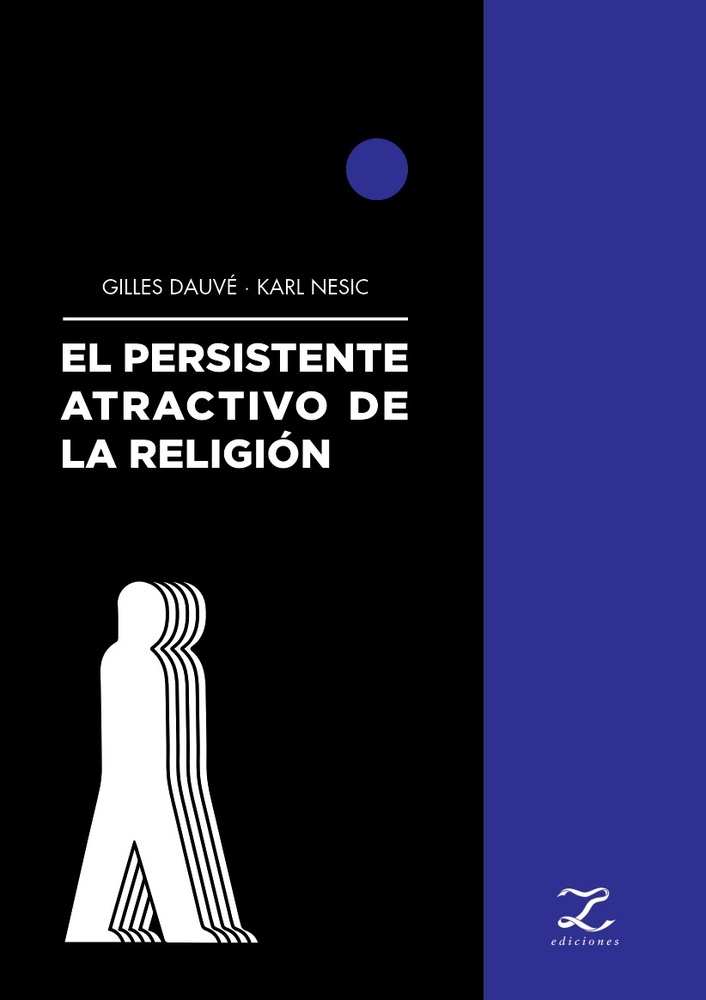 El persistente atractivo de la religión