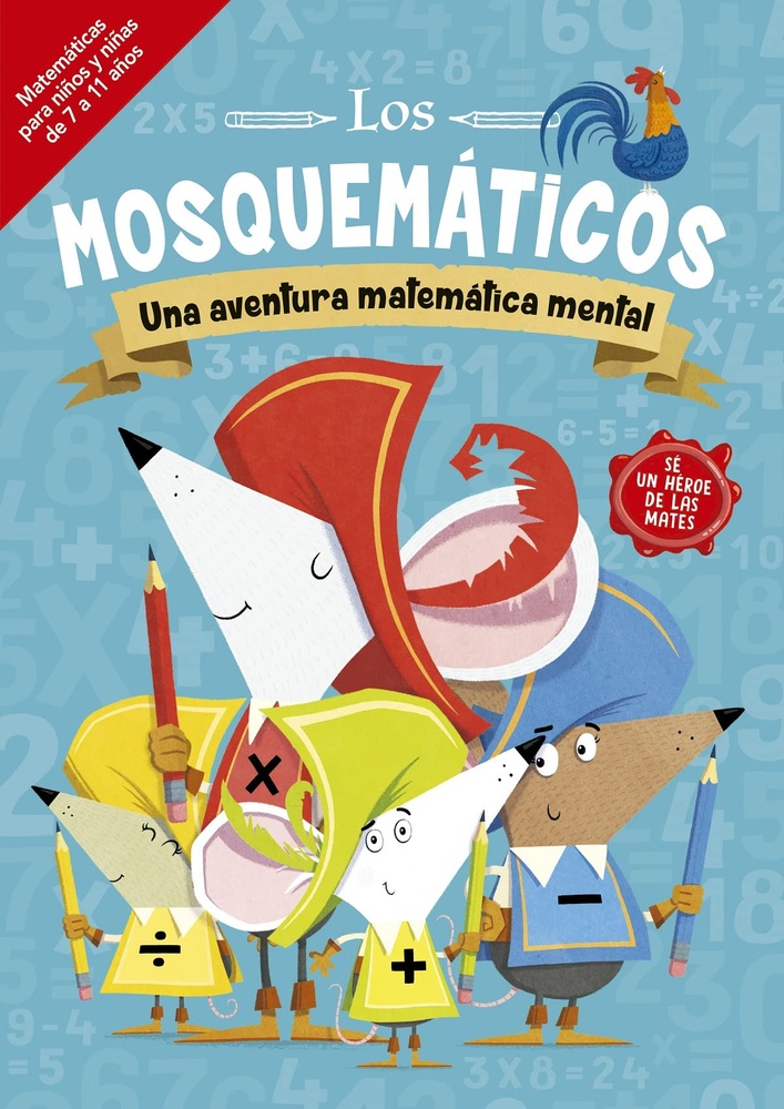 Los mosquematicos una aventura matematica mental