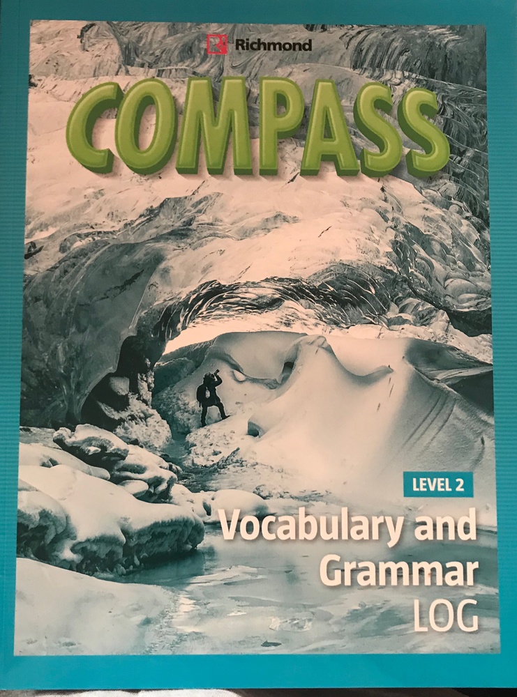 COMPASS 2 VOCABULARY AND GRAMMAR LOG - STUDENT'S BOOK