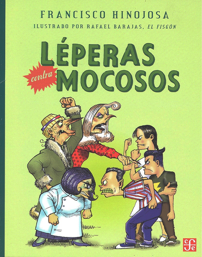 Leperas contra mocosos