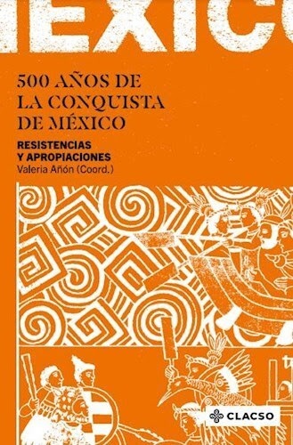 500 años de la conquista de México