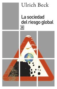 La Sociedad del riesgo global