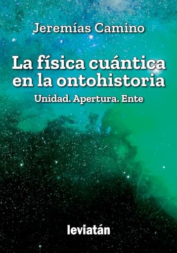 La fisica cuantica en la ontohistoria