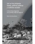 Vivir en los margenes. Estado, politicas publicas y conflictos sociales