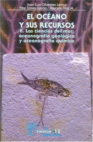 El oceano y sus recursos II