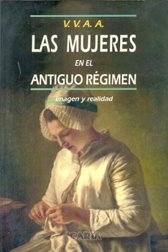 Las Mujeres en el antiguo regimen