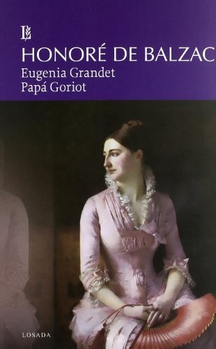 Eugenia Grandet. Papa Goriot