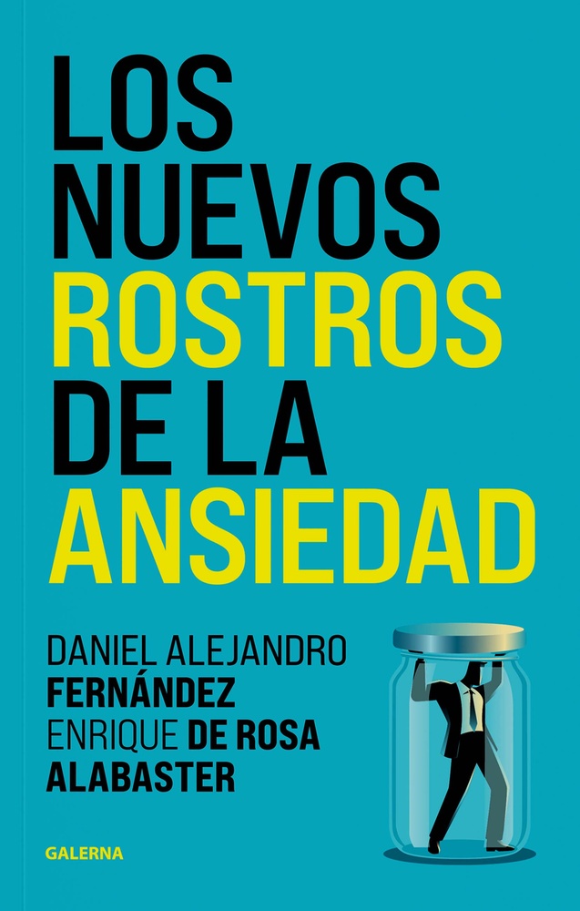 Los nuevos rostros de la ansiedad