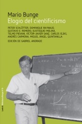 Mario Bunge. Elogio del cientificismo