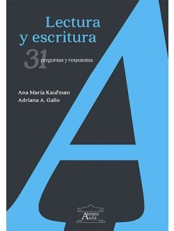 Lectura y escritura: 31 preguntas y respuestas