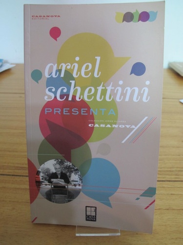 Ariel Schettini presenta