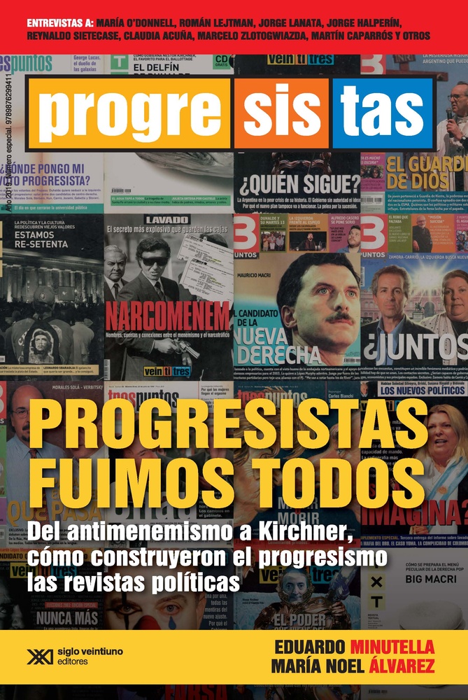 Progresistas fuimos todos