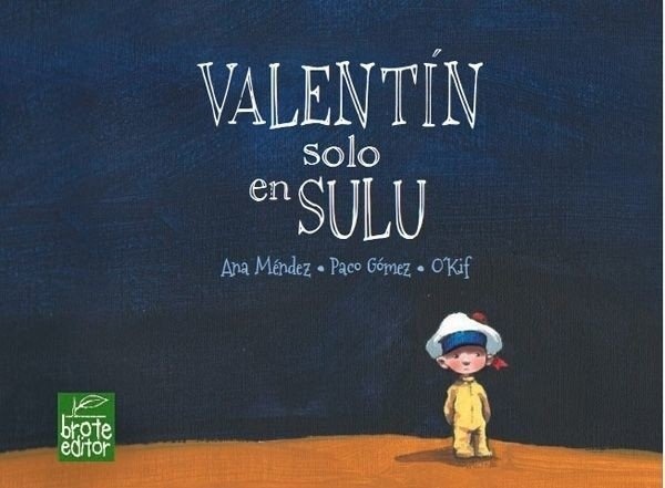 Valentin solo en Sulu