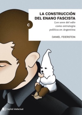 La construcción del enano fascista