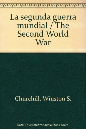 La segunda Guerra Mundial