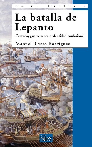 La Batalla de Lepanto