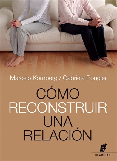 Como reconstruir una relacion