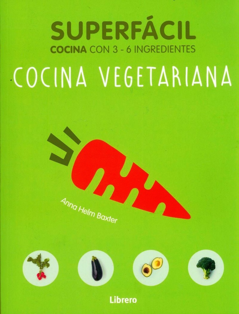 Superfacil Cocina Vegetariana