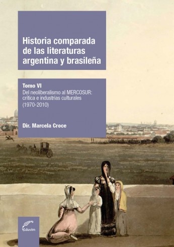 Historia comparada de las literaturas argentina y brasileña