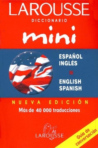 Diccionario mini Español - ingles/ Ingles - español