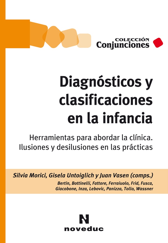 Diagnosticos y clasificaciones en la infancia